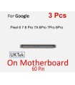 3 Pcs Google Pixel 6 7 8 7A 8A pro on board LCD Screen Display FPC 60 pin